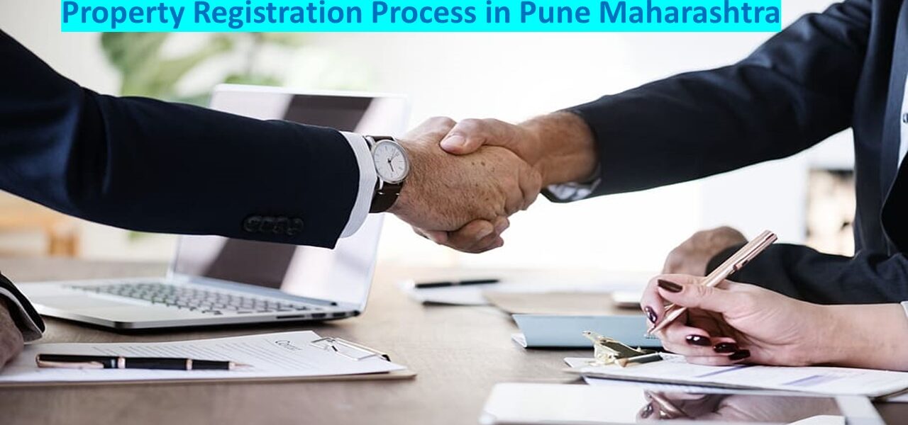 Property Registration Process in Pune Maharashtra