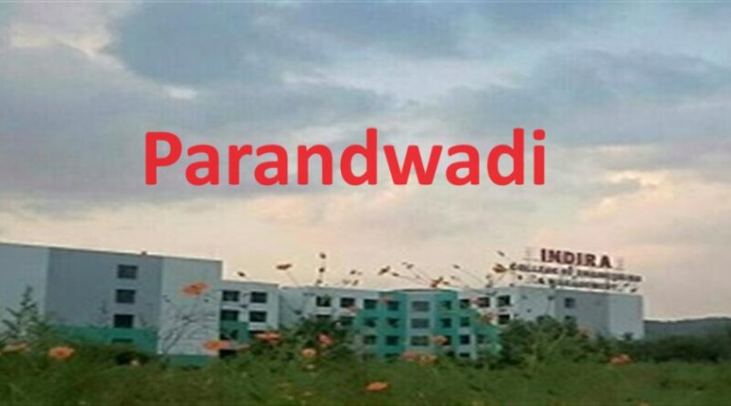 Indira College Parandwadi Pune